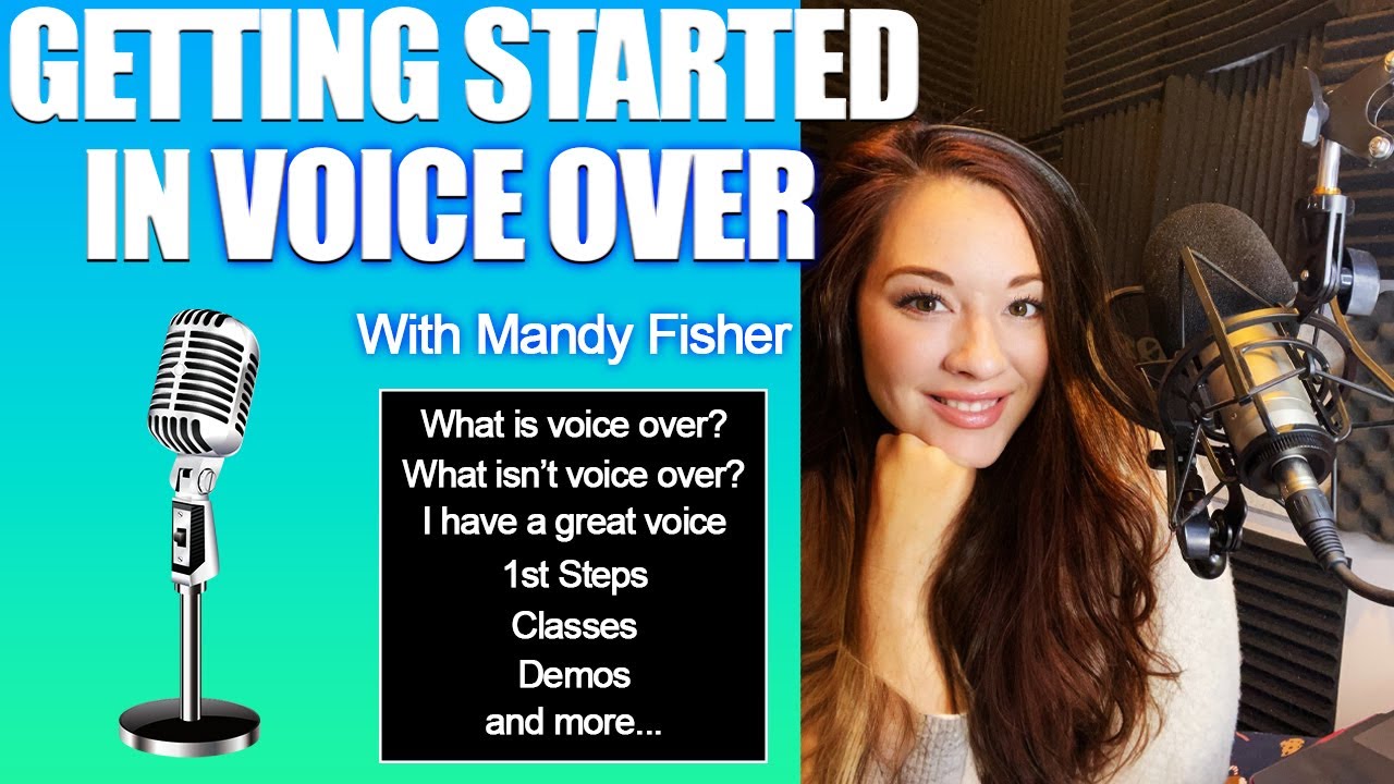 How To Get Started In Voice Over - YouTube