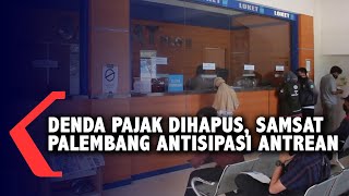 Denda Pajak Dihapus, Samsat Palembang Antisipasi Antrean