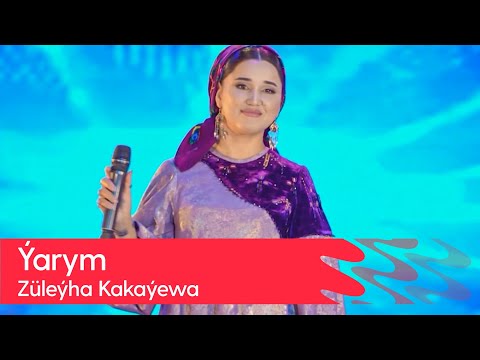 Zuleyha Kakayewa - Yarym | 2023