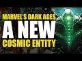A New Cosmic Entity: Marvel’s Dark Ages Part 1 | Comics Explained