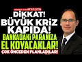 DİKKAT! BÜYÜK KRİZ KAPIDA! Bankadaki Paranıza EL KOYACAKLAR! Çok Önceden Planladılar! Artuğ Çetin