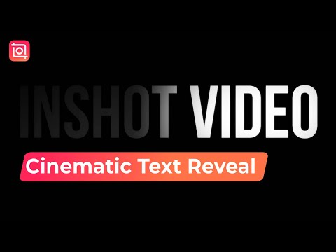 Create a Cinematic Text Reveal Intro (InShot Tutorial)