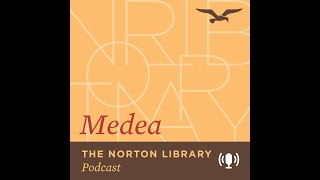 Medea has Pierced Our Hearts (Medea, Part 2)