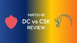 Super Kings Continue Revival with Big Win Over Capitals | DC vs CSK Review | Match 48 | IPL 2026