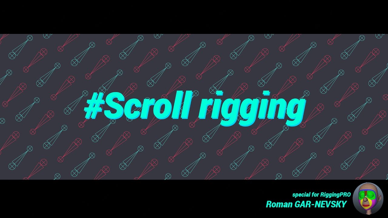 Scroll rigging tutorial - YouTube