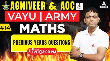 Agniveer ( Air force & Army ) & AOC Classes 2023 | Maths -Previous Years Questions #14 by Nilesh Sir