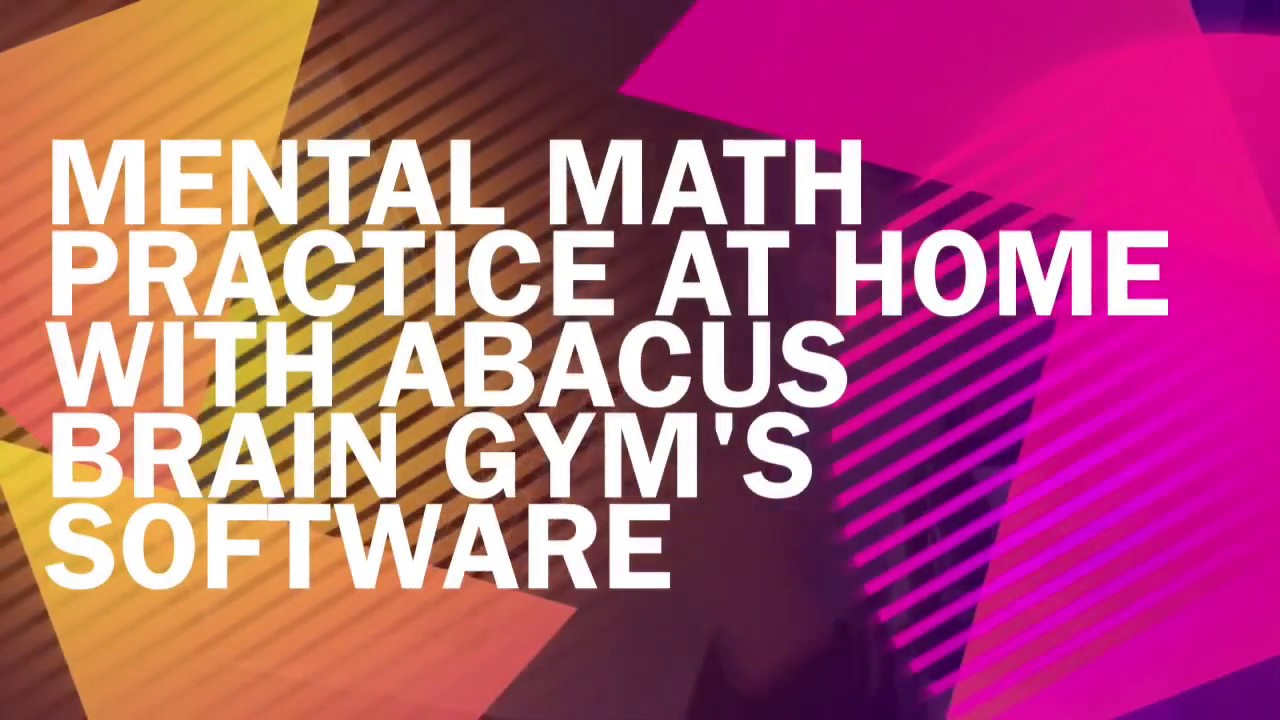 Mind Gym Math Mental Math Practice with Abacus Brain Gym's Software - YouTube