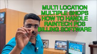 MULTI LOCATION MULTIPLE SHOPSHOW TO HANDLE RAINTECH POS BILLING SOFTWARE 8078311945 screenshot 5