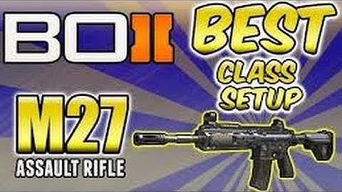 m27 best class setup bo2
