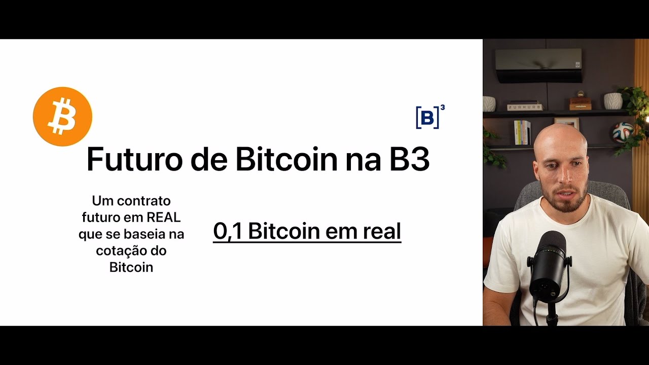 Futuro de Bitcoin na B3, entenda