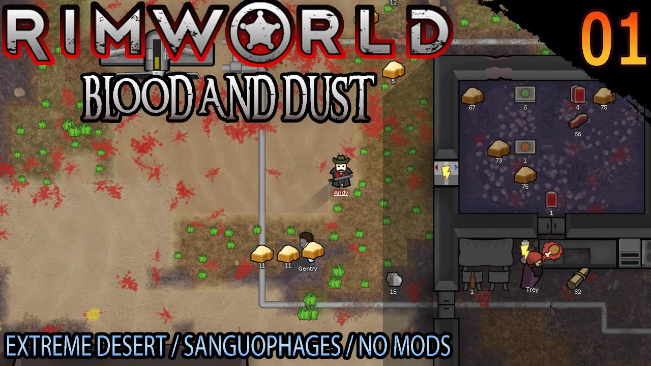 RimWorld Blood and Dust EP 01 The Arrival (no commentary