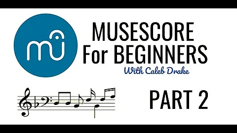 Getting Started In Musescore! Using Notes and MIDI Keyboards!