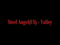 Steel Angel (US) - Valley