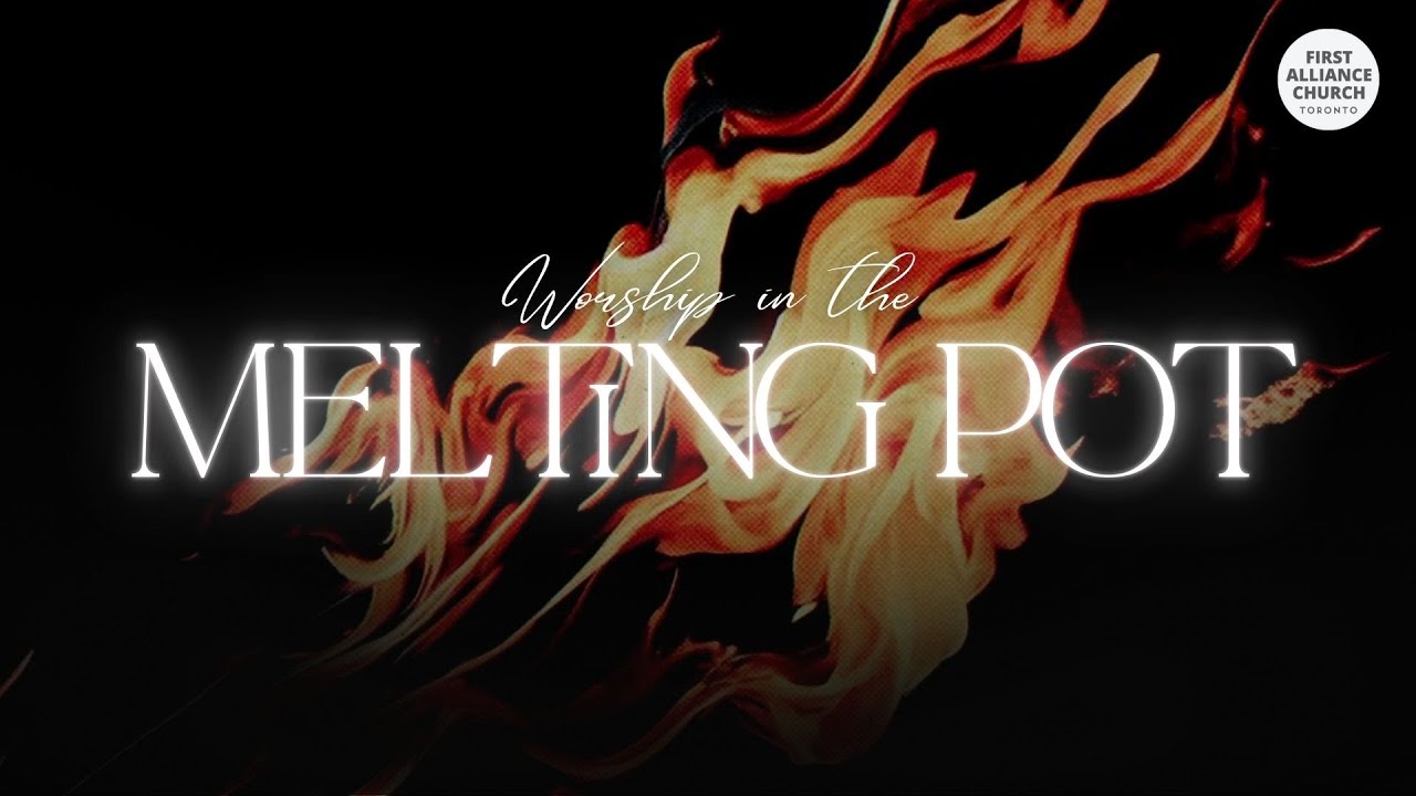 February 01, 2026 - Worship in the Melting Pot
