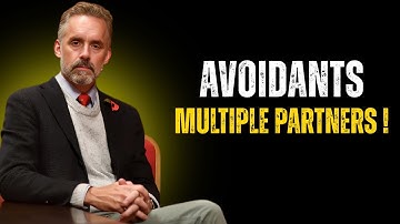 What Avoidants Do in Secret, Multiple Partners Explained | Jordan Peterson