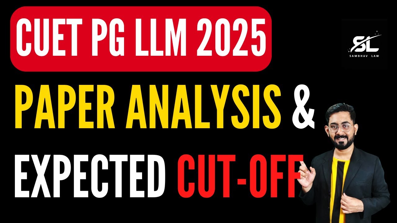 CUET PG LLM 2025 Paper Analysis snd Predicted Cut off | CUET LLM PG Cut ...