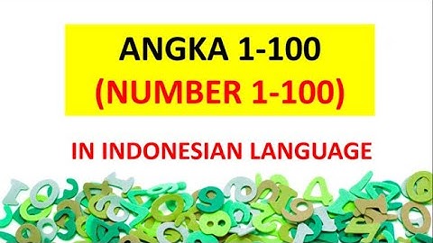 [VOCABULARY] Learn Numbers from 1-100 in Indonesian Language
