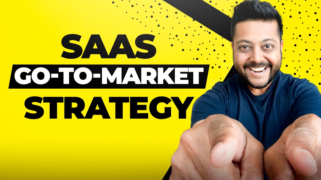 Strategic Planning For Startups How To Set Up Your SaaS Go To Market