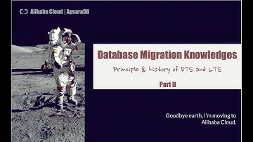 Database Migration Knowledges(Part II) - Working Principles & Birth Stories of DTS and LTS