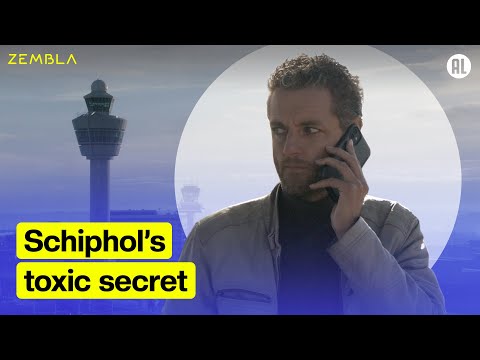 Schiphol Airport's toxic secret