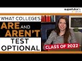 Where SAT® is Required: What Colleges ARE and AREN'T Test Optional for the Class of 2022