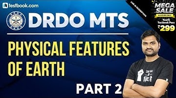 Questions on Physical Features of Earth | Part 2 | DRDO MTS 2020 GK Quiz | DRDO Geography Class
