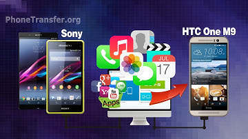 [Sony Phone to HTC One M9]: How to Sync All Data from Sony Xperia Phone to HTC one M9