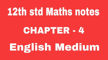 12th std maths notes chapter 4 english medium