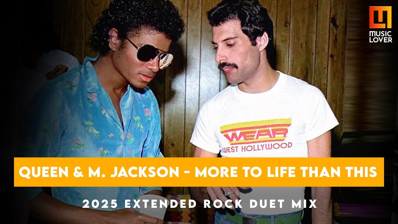 Queen and Michael Jackson - There Must Be More To Life Than This (2025 Extended Rock Duet Mix)