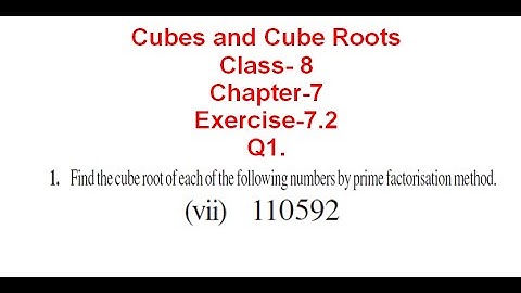 NCERT Solution CLASS-8(VIII) Math CHAPTER- 7 Cubes and Cube Roots EXERCISE-7.2 Q1(vii110592 @bhullar