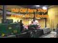 This Old Barn Shop August 2019 Update