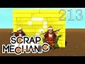 🔥 Scrap Mechanic [#213] LUCKY BLOCK CHALLENGE W SCRAP MECHANIC?!