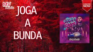 Joga a Bunda - música y letra de MC Rogerinho