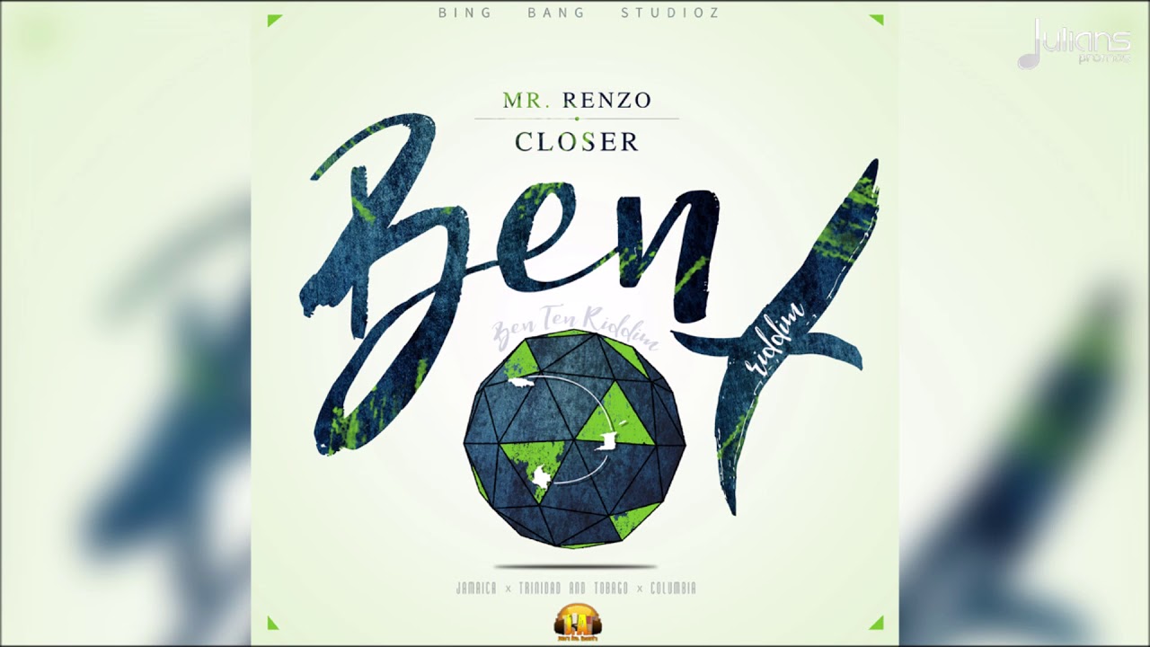 official secrets Mr Renzo - Closer (Ben 10 Riddim)