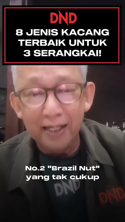8 JENIS KACANG TERBAIK UNTUK PENYAKIT 3 SERANGKAI!