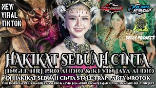 DJ HAKIKAT SEBUAH CINTA JINGLE HRJ PRO AUDIO & KEVIN JAYA AUDIO FROM DJ FAJAR REVOLUTION‼️