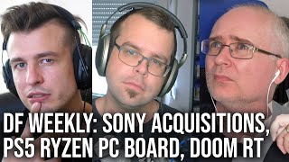 DF Direct Weekly 18 - Sony Studio Acquisitions, PS5 Chip on PC Board, Ratchet 40fps Mode + More