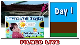 Starting The Garden Wall Hanging  Day 1  LIVE Crochet Workshop  May 6, 2024