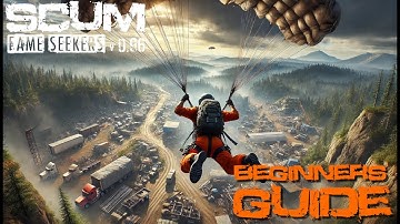 SCUM: The Ultimate Beginner