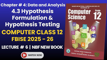Class 12 Computer Science Chapter 4 Lecture 6 | FBISE & AJK Board New Syllabus 2025–26