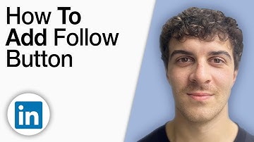 How to Add Follow Button to Your LinkedIn Profile [2025 Full Guide]