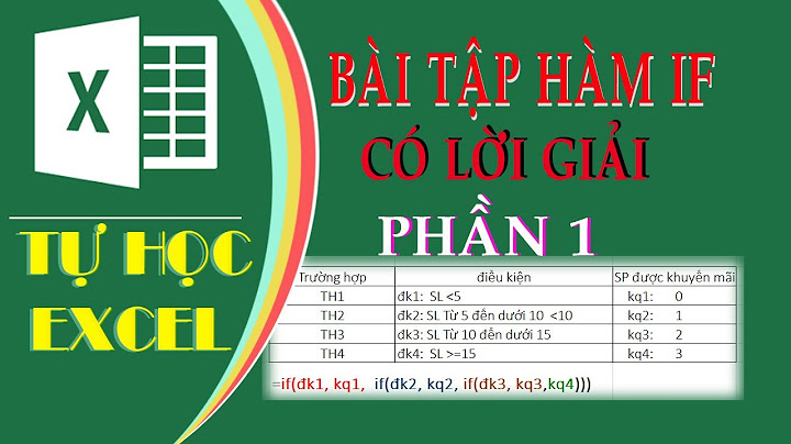 Bài tập về hàm if trong excel có lời giải