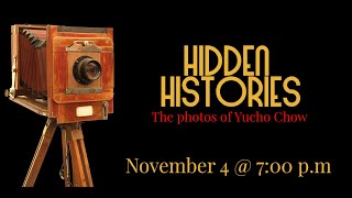 Hidden Stories - The Photos of Yucho Chow