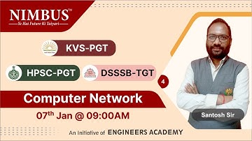 Computer Science Free Online Class for KVS And HPSC-PGT & DSSSB-TGT Exam | Computer Network | L-4