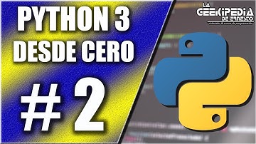 Curso Python 3 desde cero #2 | Ejecución y compilación de un programa con Python