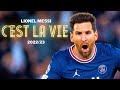 Lionel messi  cest la vie  khaled  goals skills  assists 2023