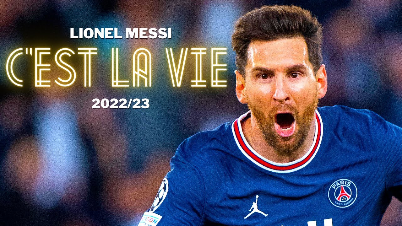 Lionel Messi  Cest La Vie   Khaled  Goals Skills  Assists 2023