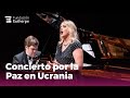 Capture de la vidéo Concierto Por Ucrania - Músicos De España, Ucrania Y Rusia | Concierto Completo