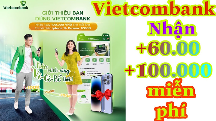 Cách kiếm tiền trên Vietcombank