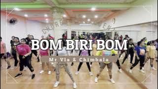 MR VLA & Chimbala - 'BOM BIRI BOM' || ZUMBA || DANCE FITNESS || by ZIN Daquenz